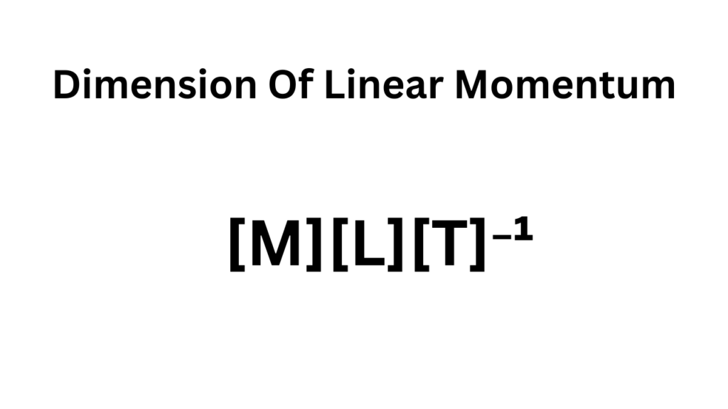 Dimension Of Linear Momentum